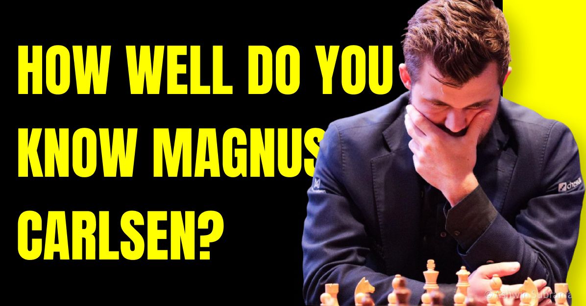 Quiz: How well do you know Magnus Carlsen?